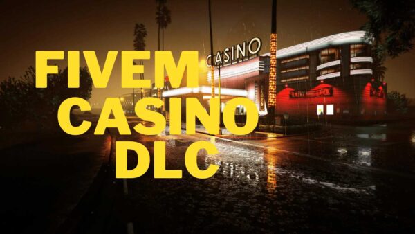 Fivem casino dlc