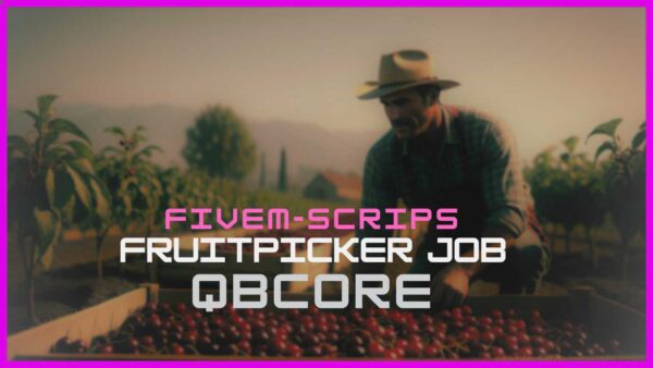 fivem fruit picker job